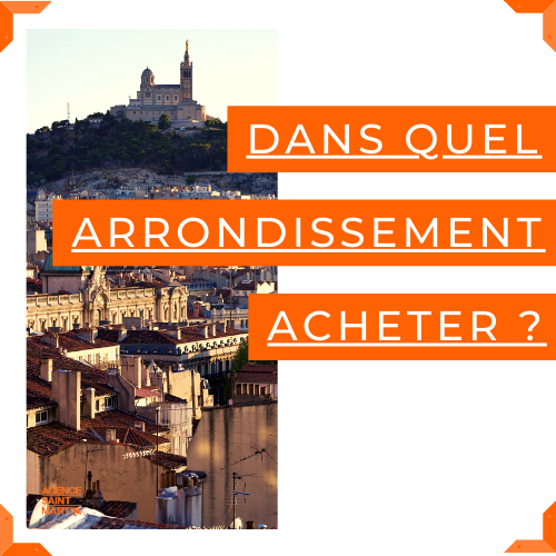 Dans quel arrondissement acheter à Marseille